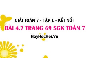 Giải bài 4.7 trang 69 Toán 7 Tập 1 SGK Kết nối tri thức